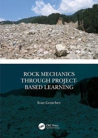 Enlarge image Cover: Rock Mechanics Through Project-Based Learning - CRC Press