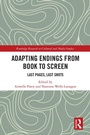 Cover: Adapting Endings from Book to Screen - Routledge