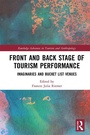 Cover: Front and Back Stage of Tourism Performance - Routledge
