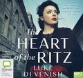 Cover: The Heart of the Ritz - Bolinda Audio Books