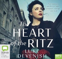 Enlarge image Cover: The Heart of the Ritz - Bolinda Audio Books