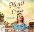 Cover: Heart Of The Cross - Bolinda Audio Books