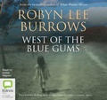 Cover: West of the Blue Gums - Bolinda Audio Books