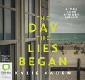 Cover: The Day The Lies Began - Bolinda Audio Books