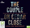 Cover: The Couple on Cedar Close - ABC/Audible Audio