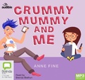 Cover: Crummy Mummy and Me - ABC/Audible Audio