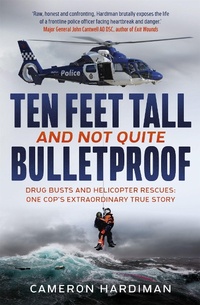 Abbildung von: Ten Feet Tall and Not Quite Bulletproof - Hachette Australia