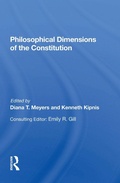 Cover: Philosophical Dimensions Of The Constitution - Routledge
