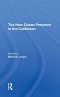 Cover: The New Cuban Presence In The Caribbean - Routledge