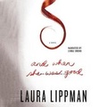 Cover: And When She Was Good - Blackstone Publishing