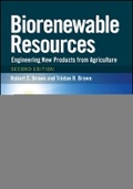 Cover: Biorenewable Resources - Engineering New Products from Agriculture - Wiley