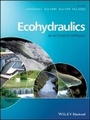 Cover: Ecohydraulics - An Integrated Approach - Wiley
