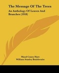 Cover: The Message Of The Trees - Kessinger Publishing