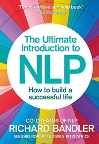 Enlarge image Cover: The Ultimate Introduction to NLP: How to build a successful life - HarperCollins
