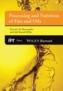 Bild: Processing and Nutrition of Fats and Oils - Wiley-Blackwell