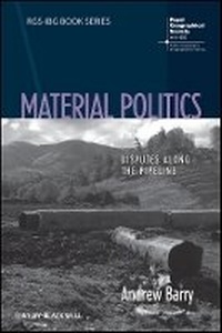 Enlarge image Cover: Material Politics - Disputes Along the Pipeline - Wiley