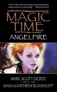 Enlarge image Cover: Magic Time: Angelfire - Collins