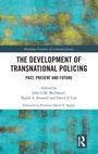 Cover: The Development of Transnational Policing - Routledge