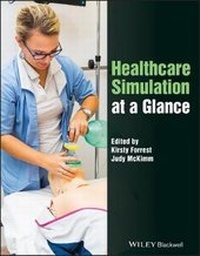Enlarge image Cover: Healthcare Simulation at a Glance - Wiley