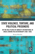 Bild: State Violence, Torture, and Political Prisoners - Routledge