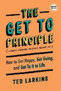 Enlarge image Cover: The Get To Principle - Simple Truths, LLC
