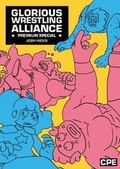 Cover: Glorious Wrestling Alliance: Premium Special - Carp Publishing Endeavours