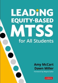 Enlarge image Cover: Leading Equity-Based MTSS for All Students - Corwin Press Inc