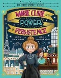Cover: Marie Curie and the Power of Persistence - Sourcebooks Explore