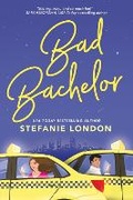 Cover: Bad Bachelor - Sourcebooks Casablanca