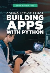 Enlarge image Cover: Coding Activities for Building Apps with Python - Rosen Young Adult