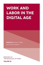 Cover: Work and Labor in the Digital Age - Emerald Publishing Limited