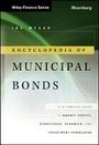 Bild: Encyclopedia of Municipal Bonds - A Reference Guide to Market Events, Structures, Dynamics, and Investment Knowledge - Wiley