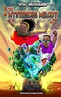 Cover: The Mysterious Melody - Naniso Media Ltd