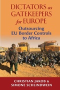 Cover: Dictators as Gatekeepers for Europe - Daraja Press