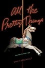 Cover: All the Pretty Things - Delacorte Press