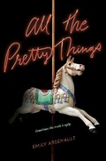 Cover: All the Pretty Things - Delacorte Press