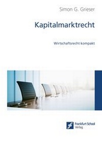 Abbildung von: Kapitalmarktrecht - Frankfurt School Verlag