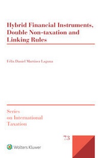 Abbildung von: Hybrid Financial Instruments, Double Non-Taxation and Linking Rules - Kluwer Law International