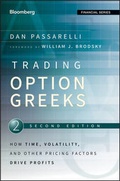 Cover: Trading Option Greeks, Second Edition - How Time, Volatility, and Other Pricing Factors Drive Profits - Wiley