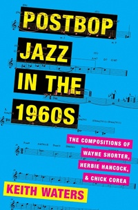 Abbildung von: Postbop Jazz in the 1960s - OUP eBook