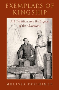 Abbildung von: Exemplars of Kingship - OUP eBook