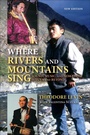 Cover: Where Rivers and Mountains Sing - Indiana University Press