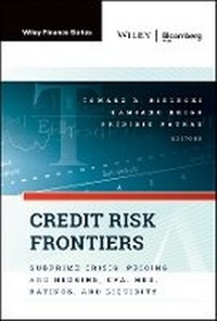 Enlarge image Cover: Credit Risk Frontiers: Subprime Crisis, Pricing an d Hedging, CVA, MBS, Ratings, and Liquidity - Wiley