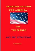 Cover: Abortion Is Good for America--and the World - Total Health Publications