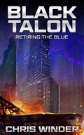 Cover: Retiring the Blue (Black Talon) - Black Talon