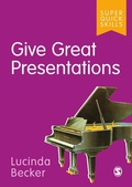 Cover: Give Great Presentations - SAGE Publications Ltd