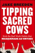Cover: Tipping Sacred Cows - Jossey-Bass