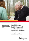 Abbildung von: Empfehlungen für die Diagnostik und Therapie der Depression im Alter - Hogrefe