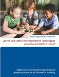 Cover: Lehren und Lernen mit heterogenen Lerngruppen am au&szlig;erschulischen Lernort - BoD - Books on Demand