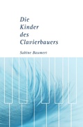 Cover: Die Kinder des Clavierbauers - epubli